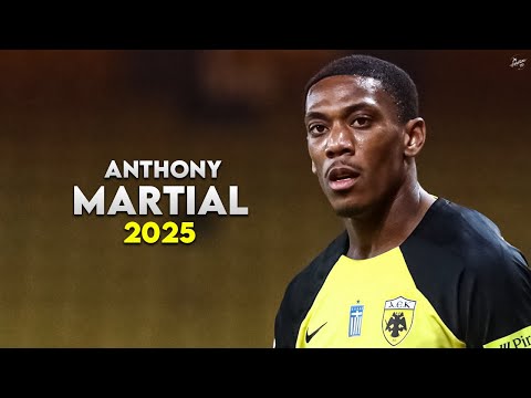Anthony Martial 2025 - Amazing Skills, Assists & Goals - AEK Atenas | HD