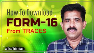 How to Download Form 16 from TRACES (In English)