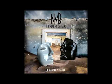 The Neal Morse Band / Innocence & Danger