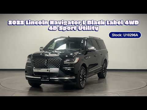 Pre-Owned 2022 Lincoln Navigator L Black Label 4D Sport Utility in