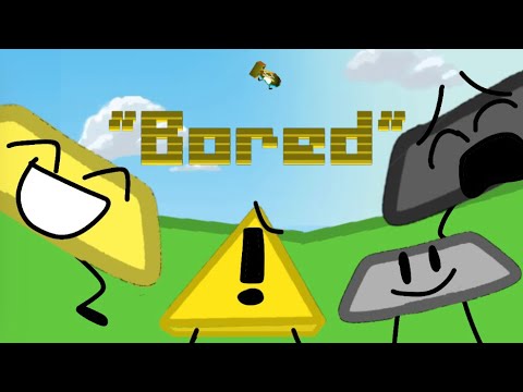 BFTSM: (short) "Bored"