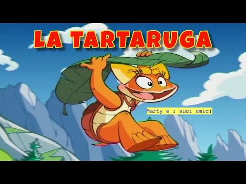 LA TARTARUGA | Marty e i suoi amici | Canzoni Per Bambini