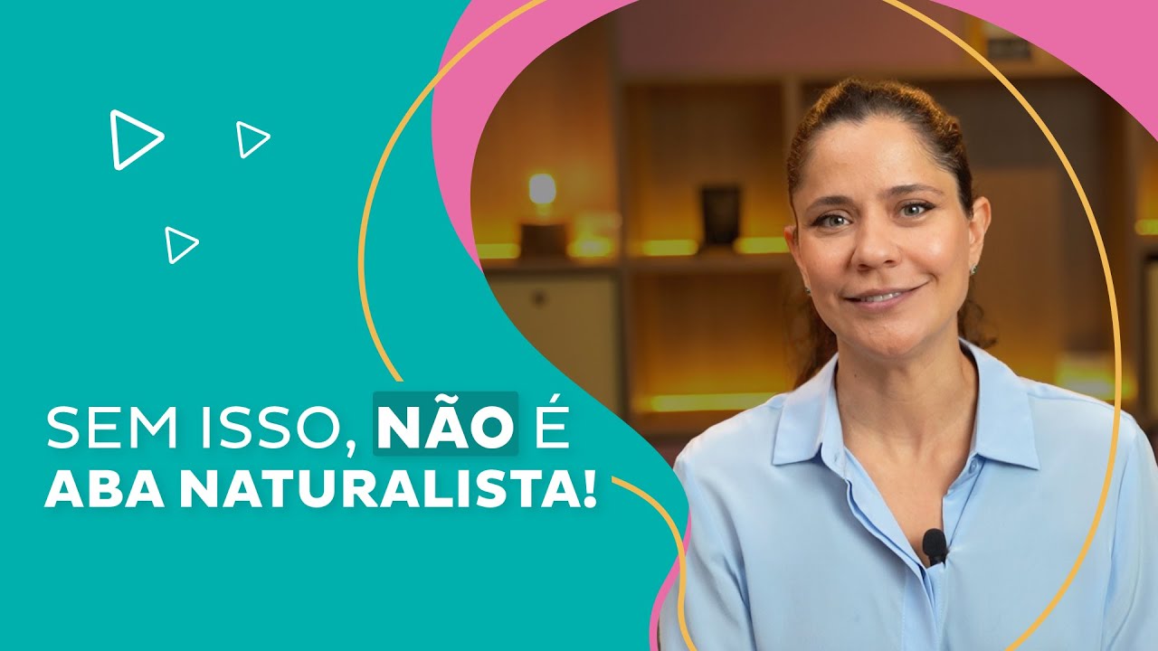 ABA Naturalista NA PRÁTICA com Mayra Gaiato [5 dicas]