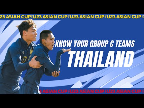 #AFCU23 | Know Your Group C Teams : THAILAND