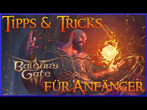 Noch mehr kleine Tipps und Tricks für blutige Anfänger | BALDURS GATE 3 Anfänger Guide