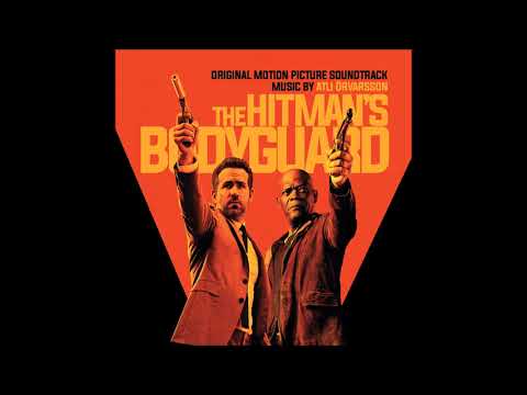 Atli Örvarsson - The Hitman's Bodyguard (The Hitman's Bodyguard OST)