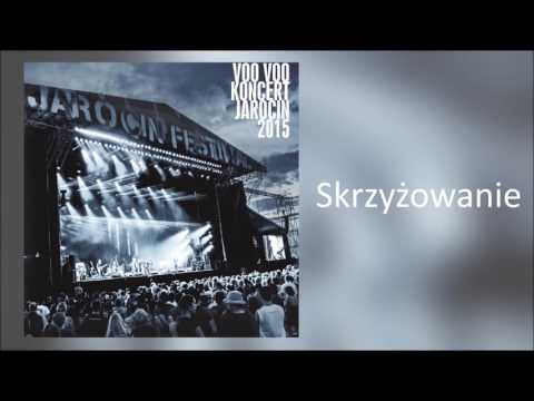 5. Voo Voo - Skrzyżowanie (Live)