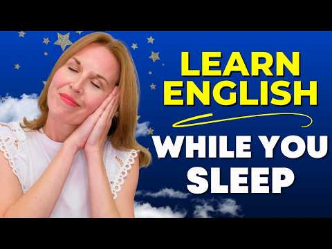 Learn English While You Sleep (comprehensible input)