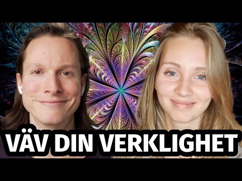 Väv din verklighet med klardrömmar
