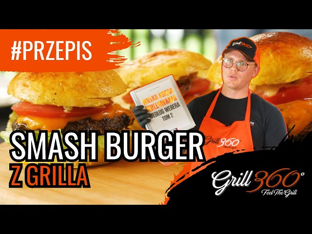 Smash burger z grilla