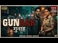 Gunaah 2002 Full New Crime Drama Movies Dino Morea Bipasha Basu Movie Bollywood Movies