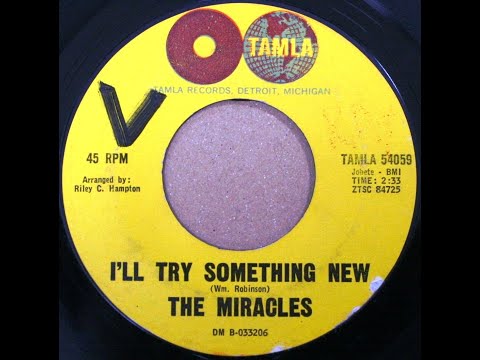 The Miracles - I'll Try Something New (1962)