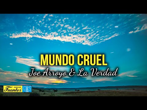 Mundo cruel - Joe Arroyo y La Verdad (Video Letra) | Discos Fuentes
