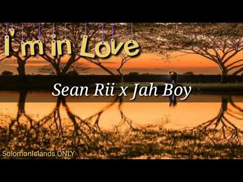 I'M IN LOVE  - Sean Rii x Jah Boy  |  2017