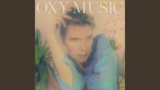Oxy Music Music Video