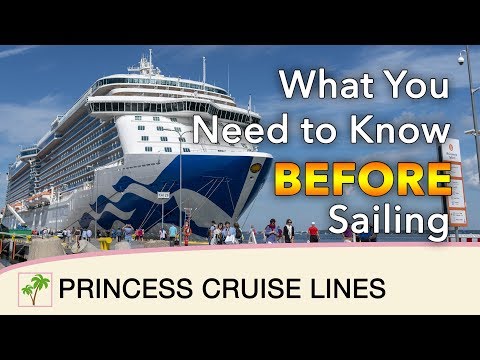 What You Need to Know BEFORE Sailing with Princess Cruises in 2018