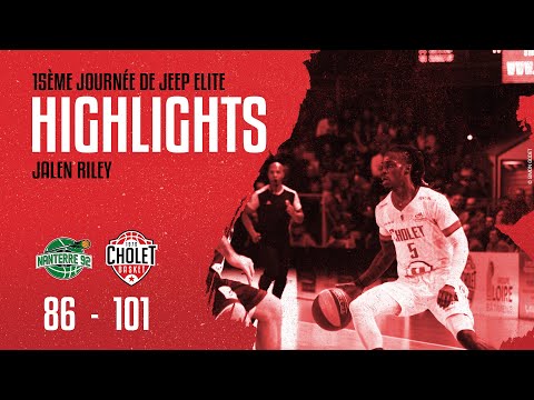 Nanterre 92 - Cholet Basket : La performance de Jalen Riley