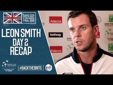 Leon Smith recaps day 2