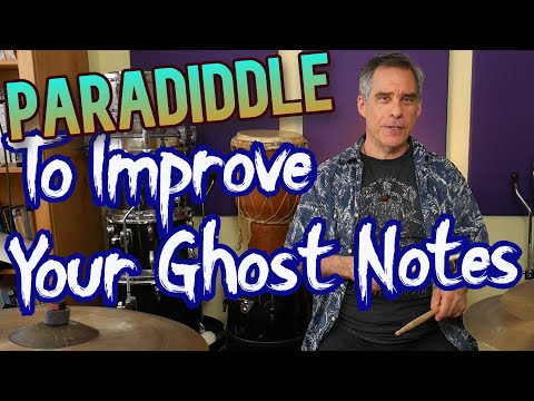 How To Use Paradiddles To Improve Your Ghost Notes