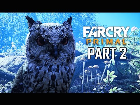 Far Cry Primal Walkthrough Part 2 - Deep Wounds & Vision of Beasts (Full Game)