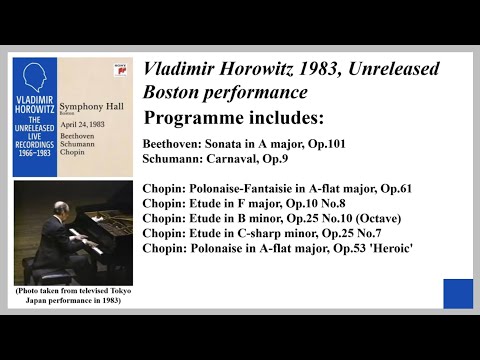 Unreleased Vladimir Horowitz Performance in Symphony Hall, Boston [1983]