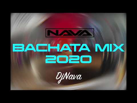 Bachata Mix 2020 - DjNava