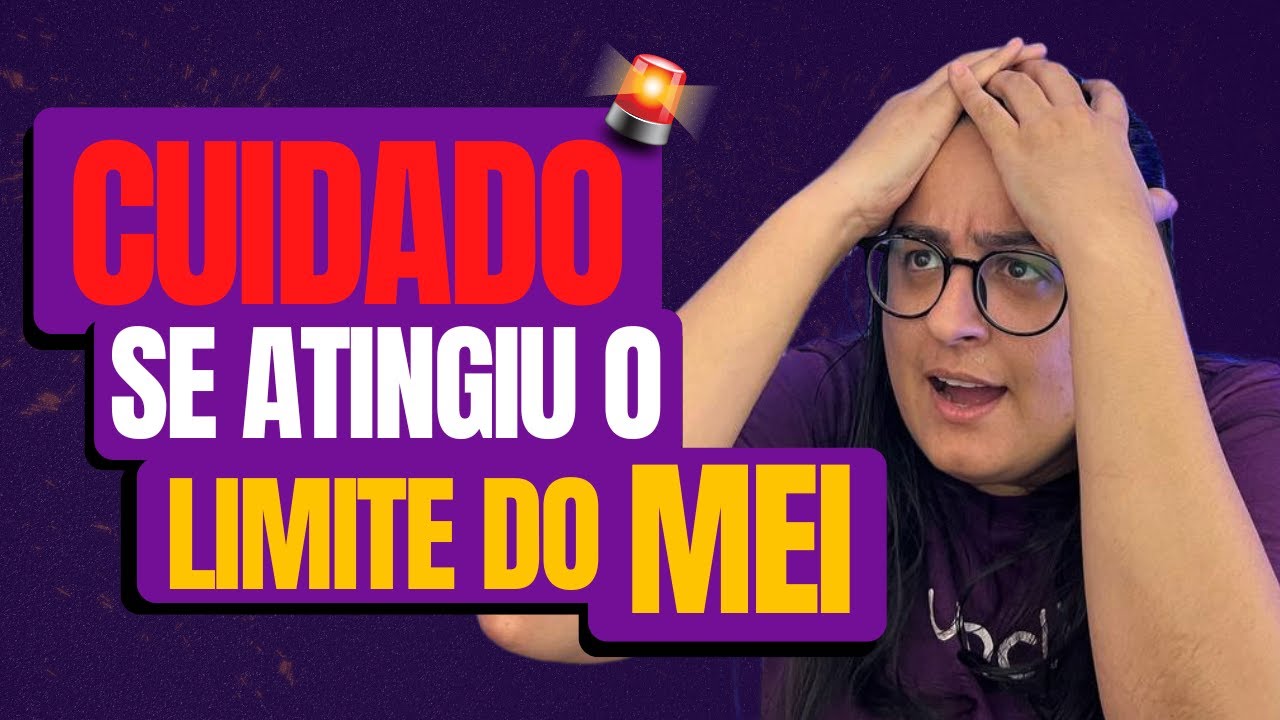 🚨CUIDADO SE ATINGIU O LIMITE DO MEI. SAIBA COMO ACONTECE O DESENQUADRAMENTO DO MEI EM 2024
