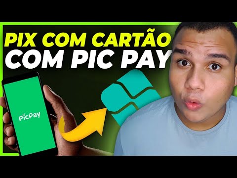 Pic Pay: PIX com Cartão de CRÉDITO! Como fazer PIX com cartão de crédito no Pic Pay?