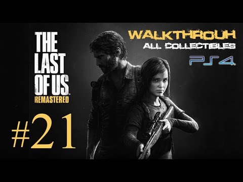 The Last of Us Remastered Part 21 Walkthrough 1080p - All Collectibles Locations (Scavenger Trophy)