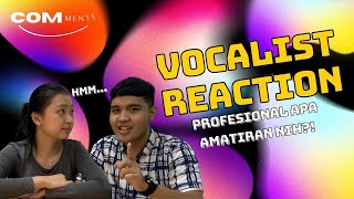 COMments [EPS 4] - Vocalist Reaction