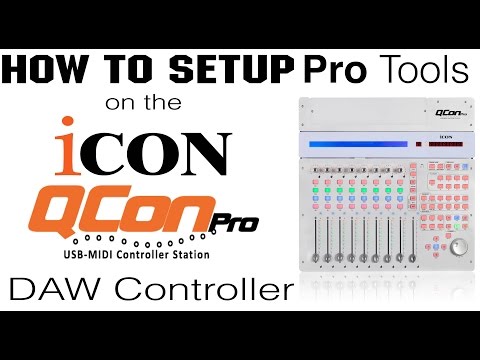 How To Setup Pro Tools on the Qcon Pro DAW Controller by Icon Pro Audio - YouTube