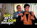 Don Ka Beta Hi Don Banega Amrish Puri Ajay Devgn Phool Aur Kaante Movie Best Scenes