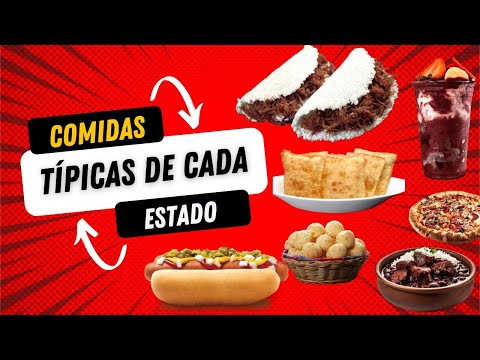 AS COMIDAS TÍPICAS DE CADA ESTADO BRASILEIRO| DESCUBRA OS PRATOS TÍPICOS DO SEU ESTADO.