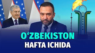 Yangi gaz koni va 2026-yilgi rejalar | Hafta dayjesti