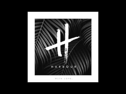 Harbour - With Love