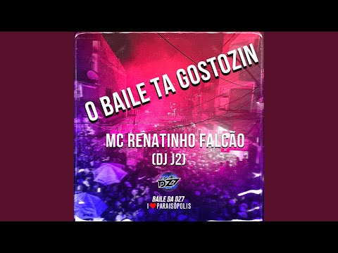 O Baile Tá Gostozin