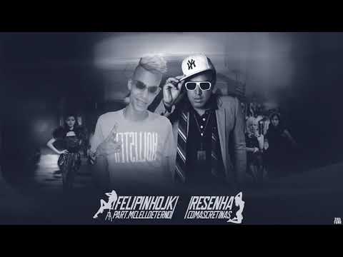 Mc Lello da Mooca Feat Felipinho Jk