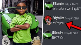 Trolling A FAKE Rich Kid On Discord!