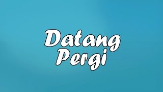 Download lagu Remake: Datang Pergi - Sufte feat. 8 Ball ( Video Lyric) mp3