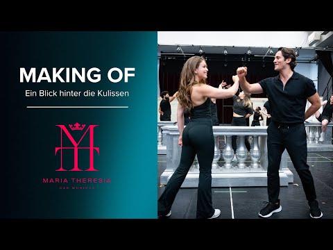 Making of: MARIA THERESIA - DAS MUSICAL im Ronacher
