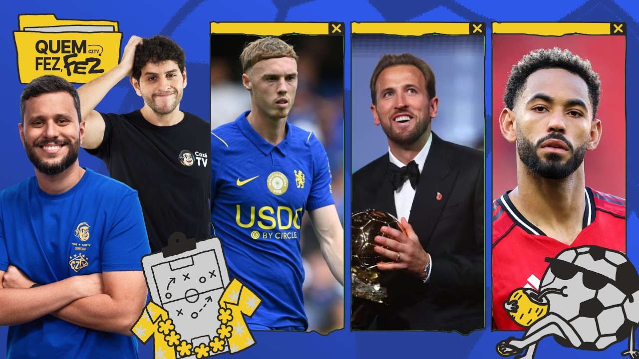 AO VIVO: KANE ESTREIA COMO BOLA DE OURO E TEM CHELSEA X MANCHESTER UNITED | QUEM FEZ, FEZ