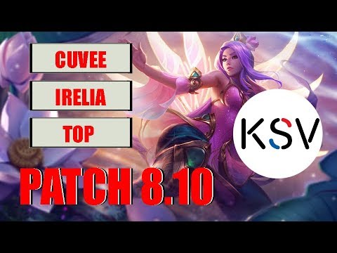 KSV CuVee - Irelia vs Singed Top Patch 8.10