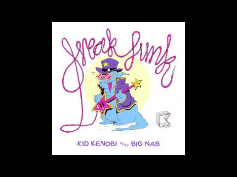 'Freak Funk' (Orkestrated Remix) - Kid Kenobi feat. Big Nab  **PREVIEW**
