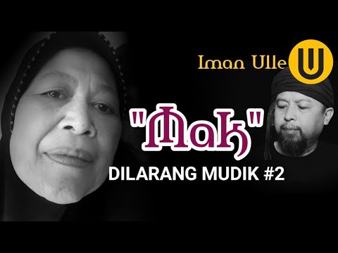 Mak - (Dilarang Mudik #2) - Iman Ulle