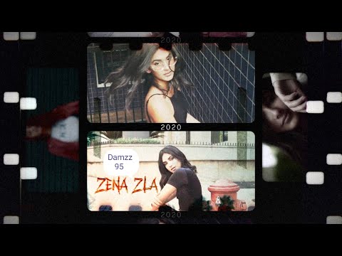 DAMZZ95 - ŽENA ZLA ( official visual video )