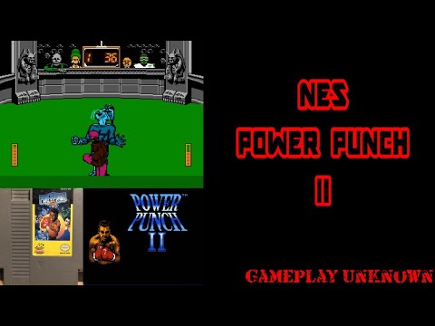 Gameplay Unknown AKA Power Punch 2 NES