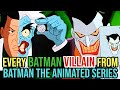 35 Every Batman Villain From Batman The Animated Series Explored The Greatest Batman Cartoon