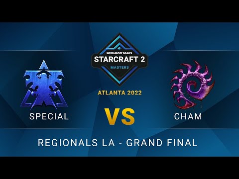 SC2 - Cham vs SpeCial - DreamHack SC2 Masters: Atlanta 2022 - Grand Final - LA