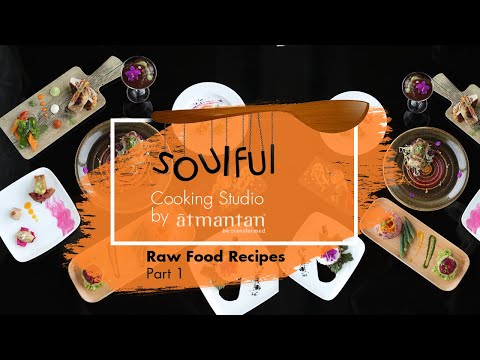 Soulful Spoon - Raw Food - Part 1 : Atmantan Wellness Centre