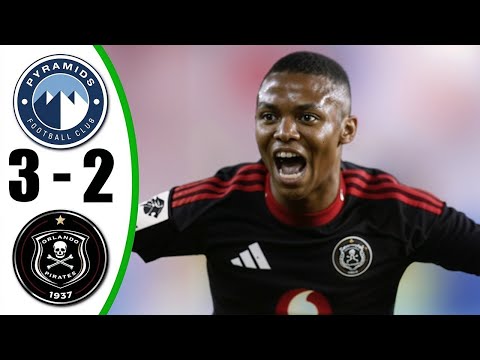 Pyramids FC vs Orlando Pirates Goals & Extended Highlights| CAF Champions League Semi Finals